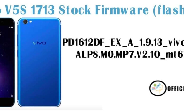 Vivo V5S 1713 flash file Stock Firmware