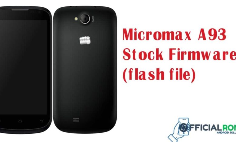 Micromax A93 flash file Stock Firmware 2024