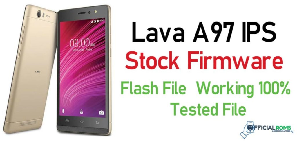 Lava A97 IPS Stock Firmware ROM (Flash File)