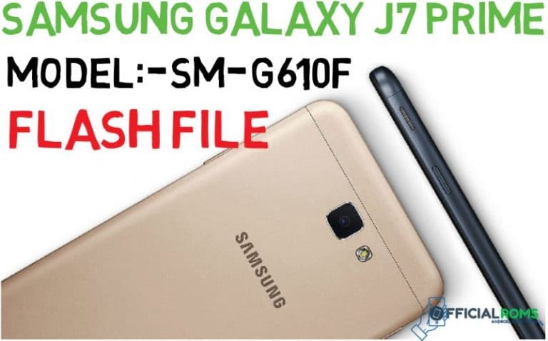 Samsung SM-G610F Stock Firmware (flash file)