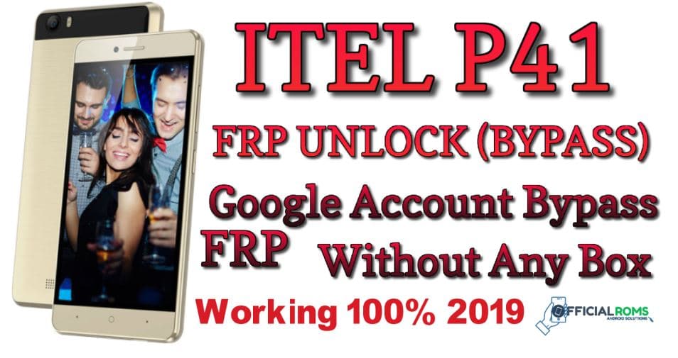 Itel P41 Frp Unlock 7.0/8.1 Using Android Fastboot Reset Tool