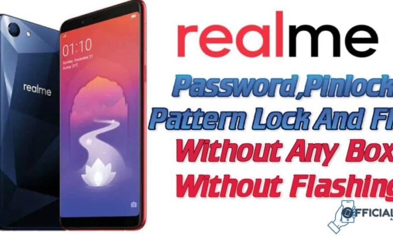 RealMe 1 Password,Pinlock ,Pattern Lock And FRP Unlock