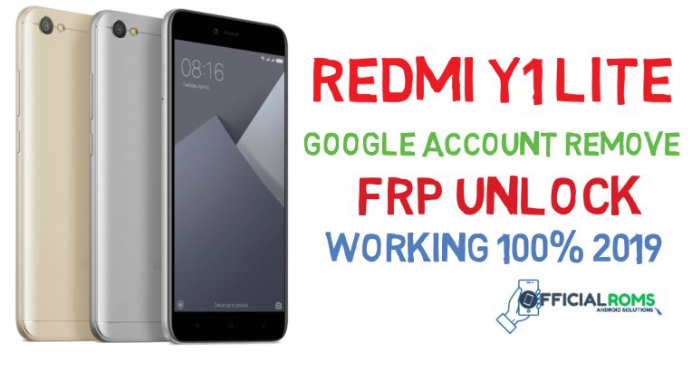 Redmi Y1 Lite Frp Unlock (Google Account Bypass) Remove Without Box