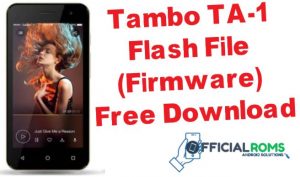 Tambo TA-1 Flash File Firmware Tested File (Stock ROM)