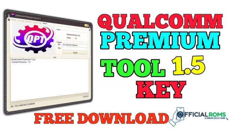 Qualcomm Premium Tool 1.5 With Key Free Download