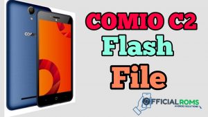 Comio C2 Flash File Stock ROM 2023