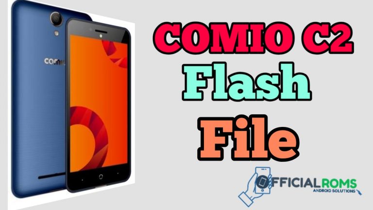 Comio C2 Flash File Stock ROM 2023