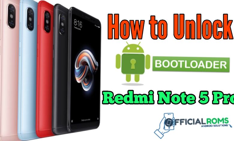 How To Unlock Bootloader On Xiaomi Redmi Note 5 Pro