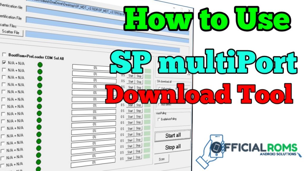 How to use SP MultiPort Download Tool 1 How to use SP MultiPort Download Tool