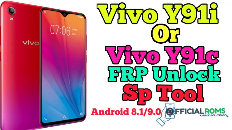 Vivo Y91i or Y91c Frp Unlock Android 8.1/9.0 Using Sp Tool