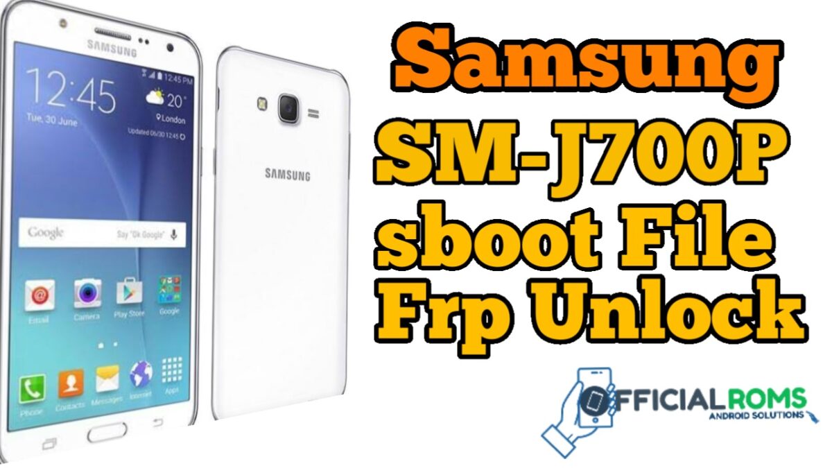 Samsung Galaxy J7 SM-J700P ENG Boot File Frp Unlock Adb Mode