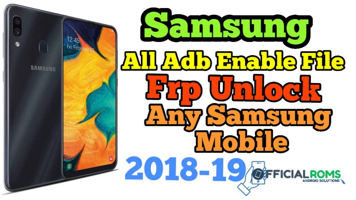 Samsung All sboot adb File & Frp Unlock Any Samsung Mobile