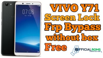 Vivo Y71 Screen Lock FRP Bypass Without Box (Pattern Unlock)