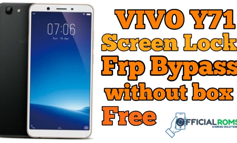 Vivo Y71 Screen Lock FRP Bypass Without Box (Pattern Unlock)