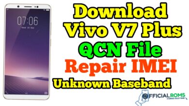 Vivo V7 Plus QCN File Repair IMEI & Unknown Baseband 5 Vivo V7 Plus QCN File Repair IMEI & Unknown Baseband