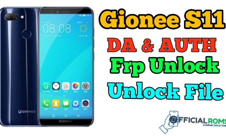 Gionee S11 DA Auth File Frp Unlock Sp Tool 2024