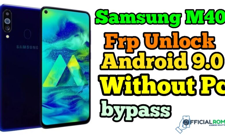 Unlock Frp Samsung M40 - bypass Google Account 2024