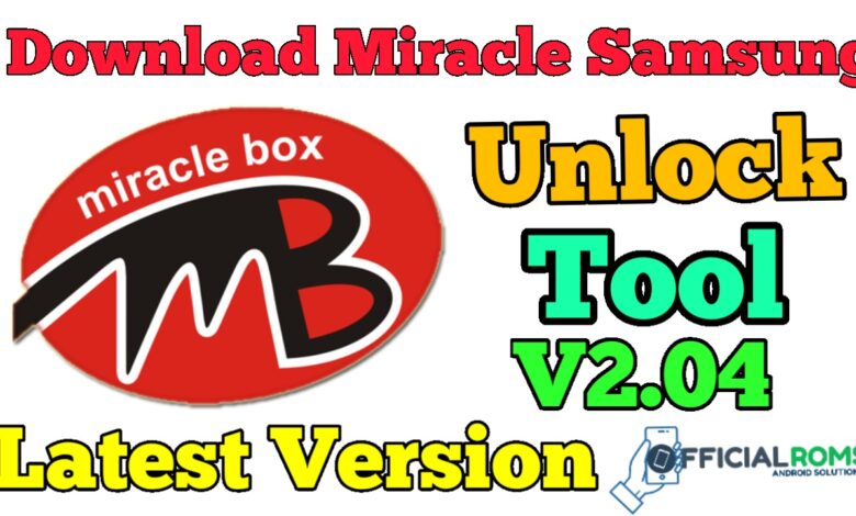 Miracle Samsung Unlock Tool v2.27 – Latest Version 2024