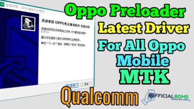 Oppo Preloader Driver For All Oppo MTK 2024 Qualcomm 5 Oppo Preloader Driver For All Oppo MTK 2024 Qualcomm