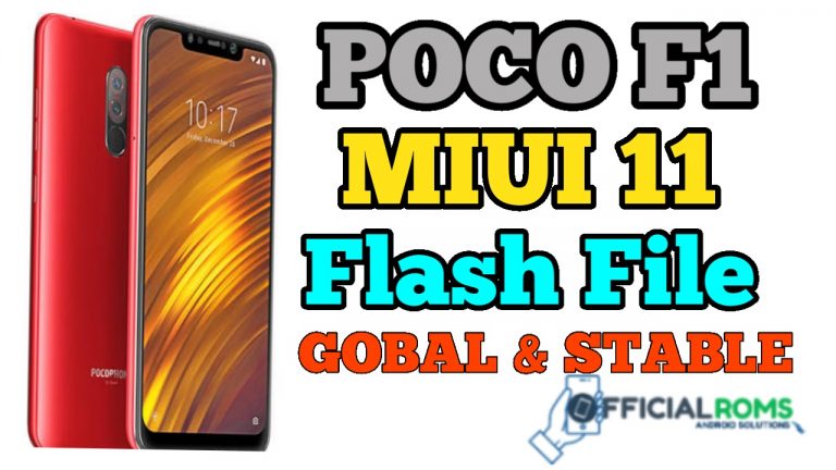 Poco F1 MIUI11 Flash File Latest Version (Stock Rom)