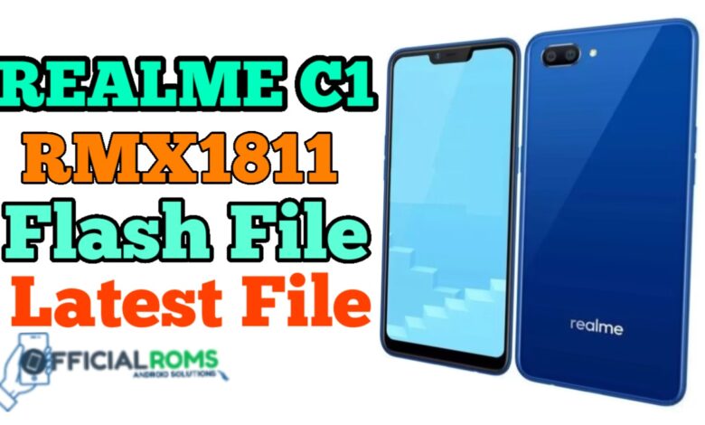 Realme C1 RMX1811 Flash File (Stock Rom) Latest File