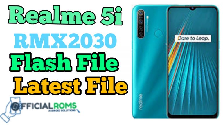 Realme 5i RMX2030 Flash File (Stock Rom) Latest File