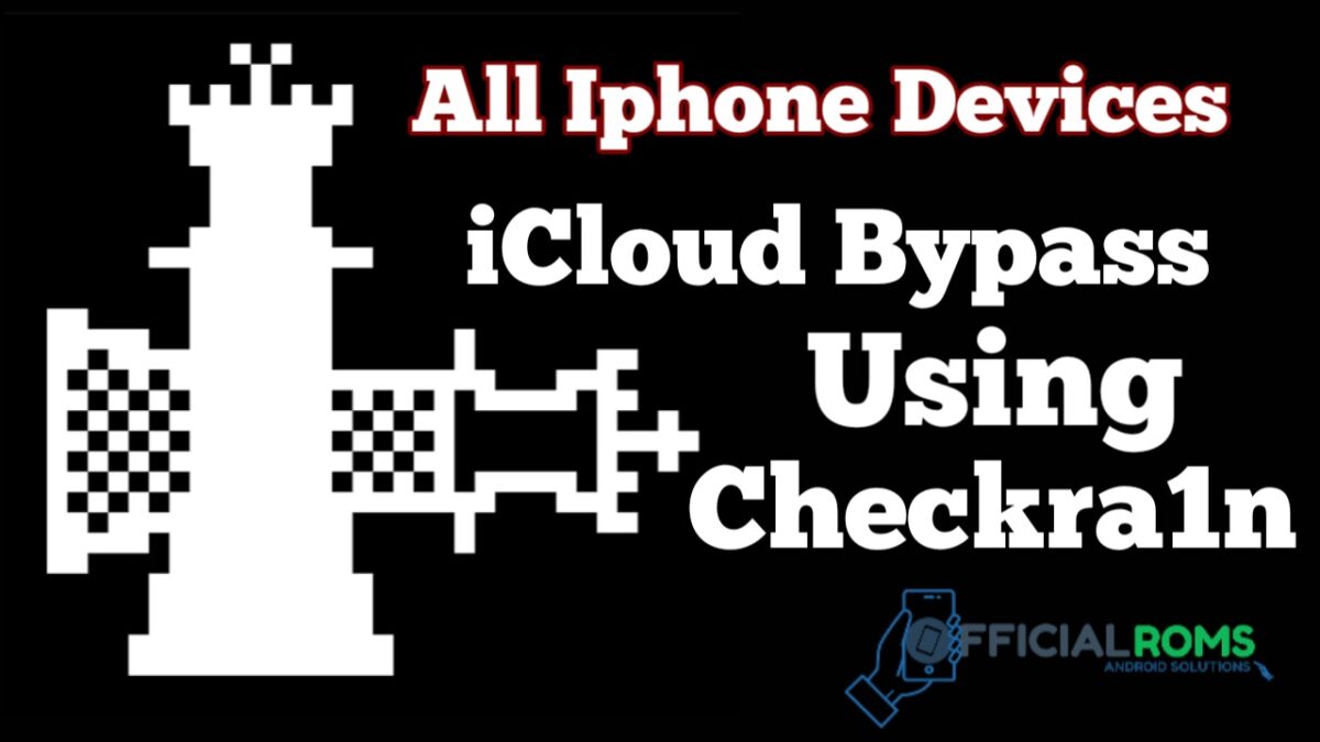 All Devices iCloud Bypass with Checkra1n Step by Step Solutions