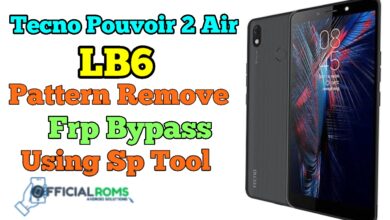 Tecno Pouvoir 2 Air LB6 Pattern Unlock & Frp SP Tool 2024 7 Tecno LB6 Frp Bypass & Pattern Unlock Without Box