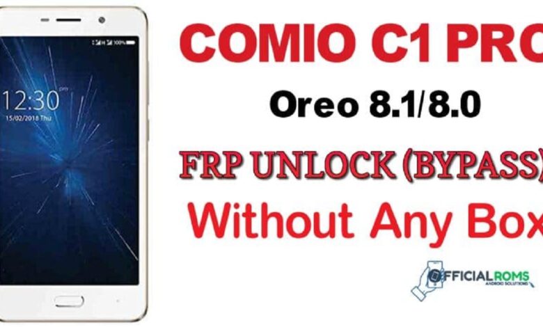 Comio C1 Pro frp Unlock