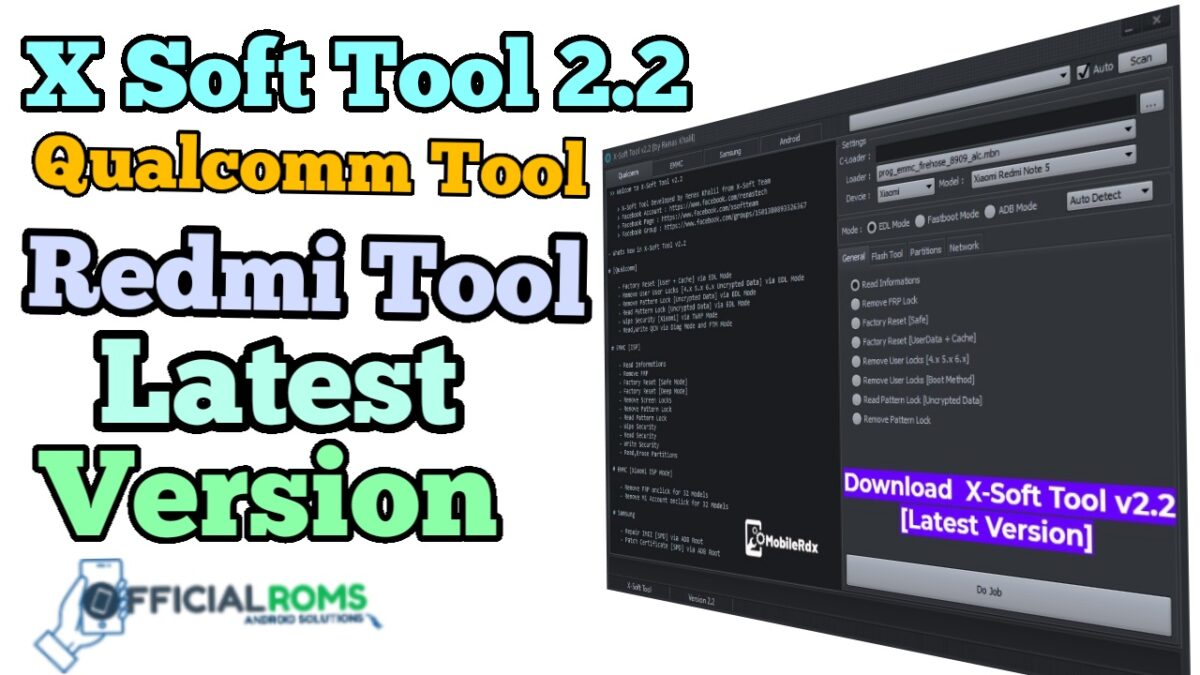 X-Soft Tool V2.2 Qualcomm Tool Latest Version 1 X-Soft Tool V2.2 Qualcomm Tool Latest Version