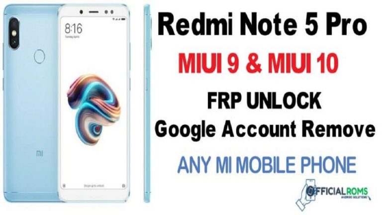 Redmi Note 5 Pro frp Unlock