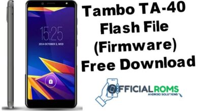 Tambo TA-40 Flash File (Stock ROM) Tested 2024 5 Tambo A40 Flash File