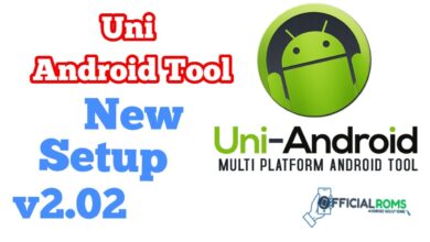 Uni Android Latest Setup Tool 2024 4 UNI-Android-Tool Latest Version