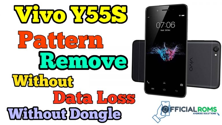 Vivo Y55S Pattern Unlock Without Data Loss Easy Method 2020