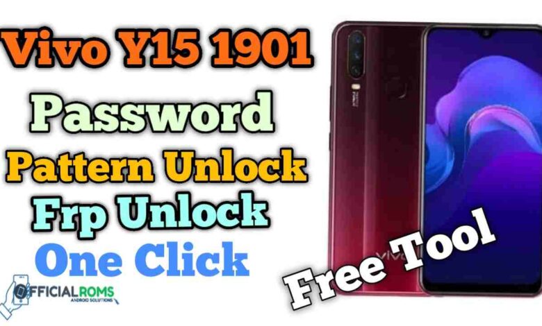 Vivo Y15 1901 Pattern Password Frp Unlock One Click Without Dongle