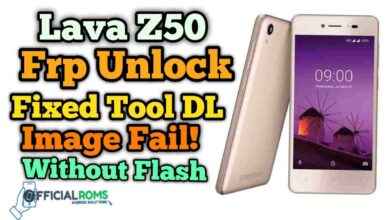Lava Z50 frp unlock fixed tool image fail! Problem fixed 7 Lava Z50 frp unlock fixed tool image fail! Problem fixed