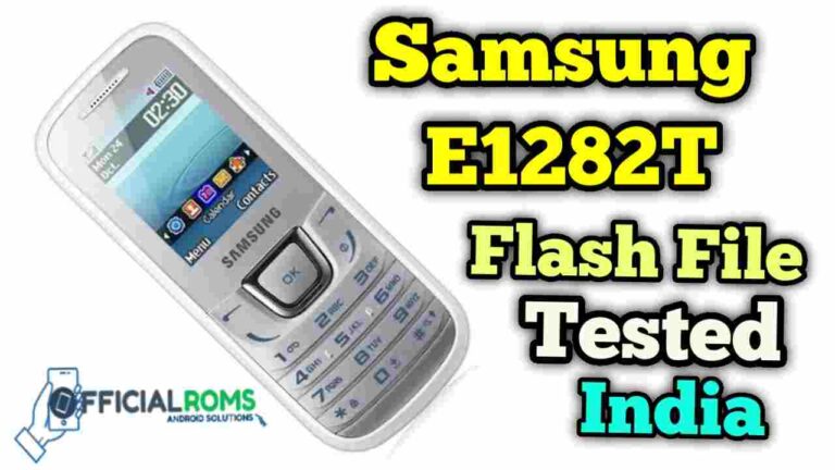 Samsung E1282T Flash File Full tested India