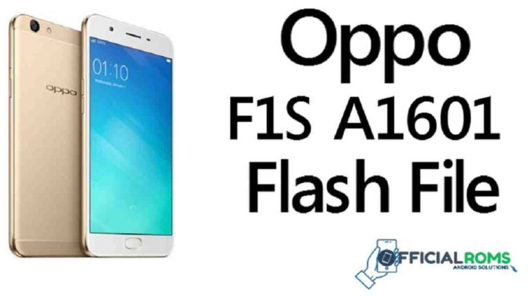 Oppo F1S A1601 Flash File Tested Stock ROM