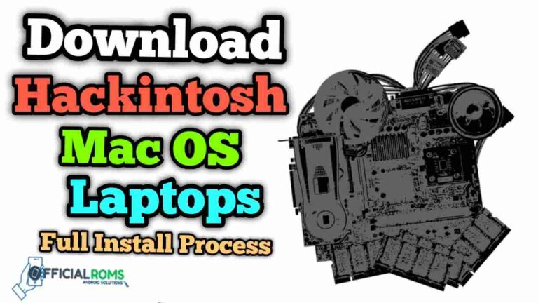 Download & Install Hackintosh Mac OS Using Window Laptops