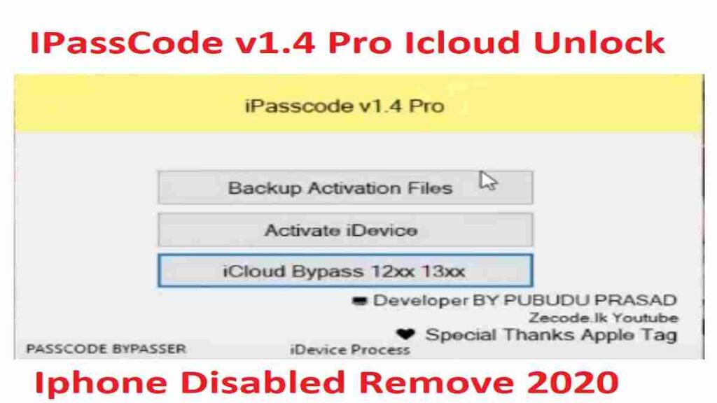 ipasscode 1.4 Pro Icloud Remove & Fixed Disabled Iphone