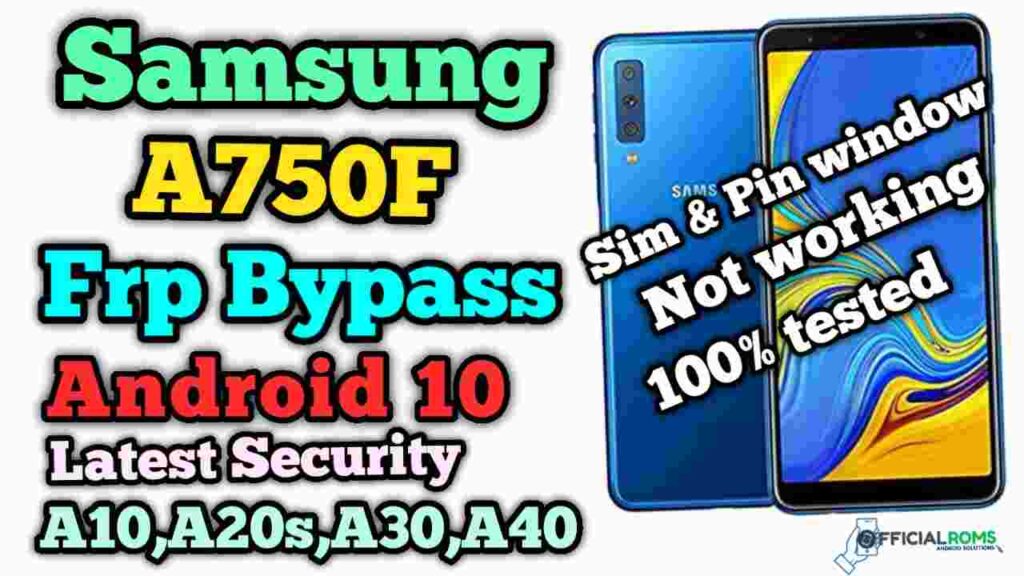 Samsung A750F Frp Bypass Android 10 Latest Security |A10,A20,A30,A40,A50s Simple