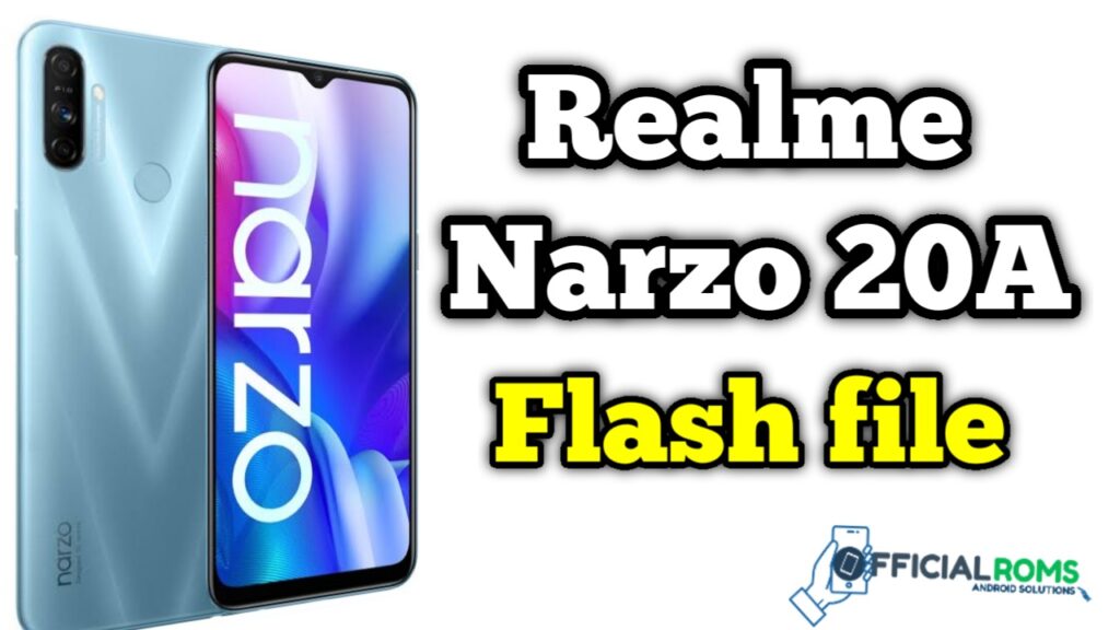 Realme Narzo 20A RMX2050 Flash File