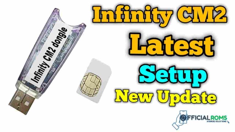 Infinity CM2 v2.21 Dongle Latest Setup All New Version