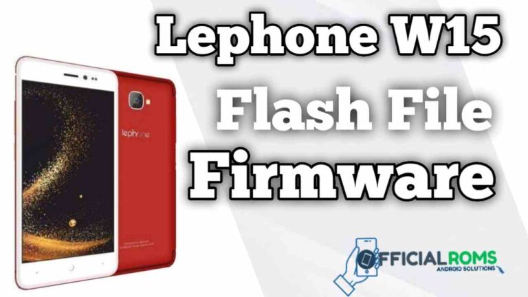 Lephone W15 Flash File