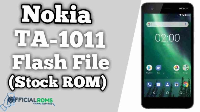 Nokia 2 TA-1011 Flash File Firmware (Stock ROM)