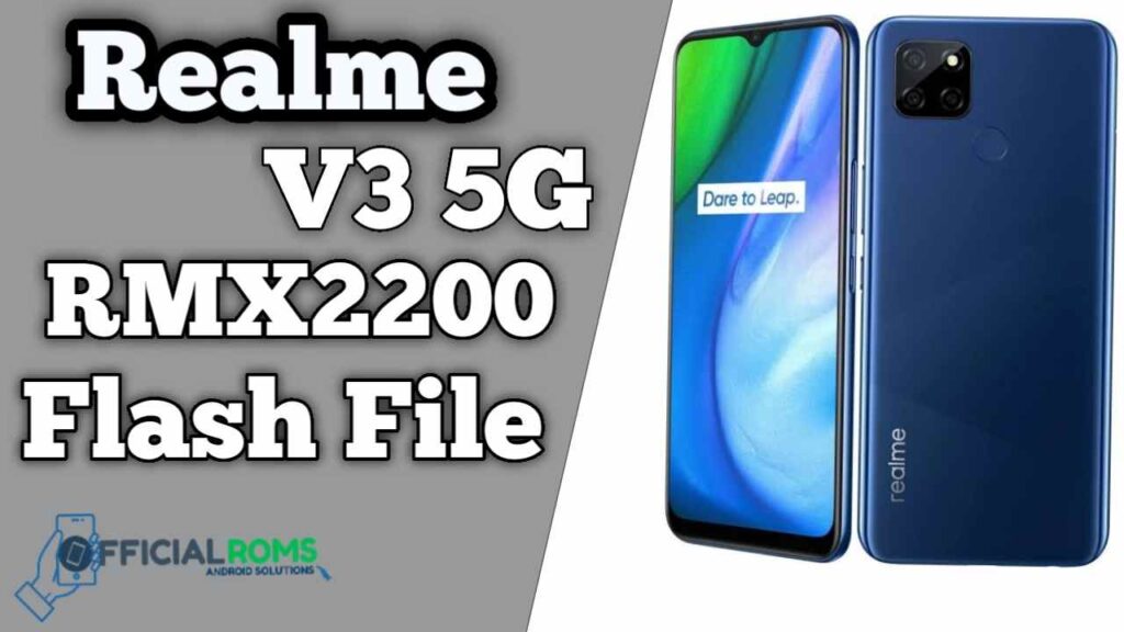 Realme V3 5G RMX2200 Flash File (Firmware)