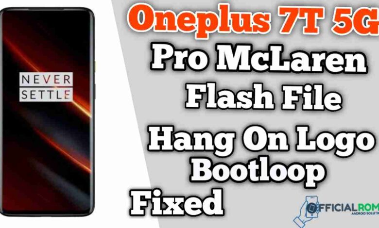 Oneplus 7T Pro 5G McLaren flash file