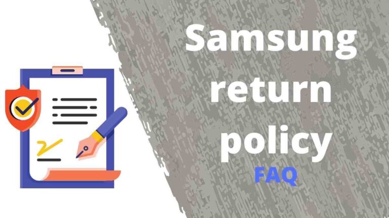 Samsung return policy FAQ |India & USA
