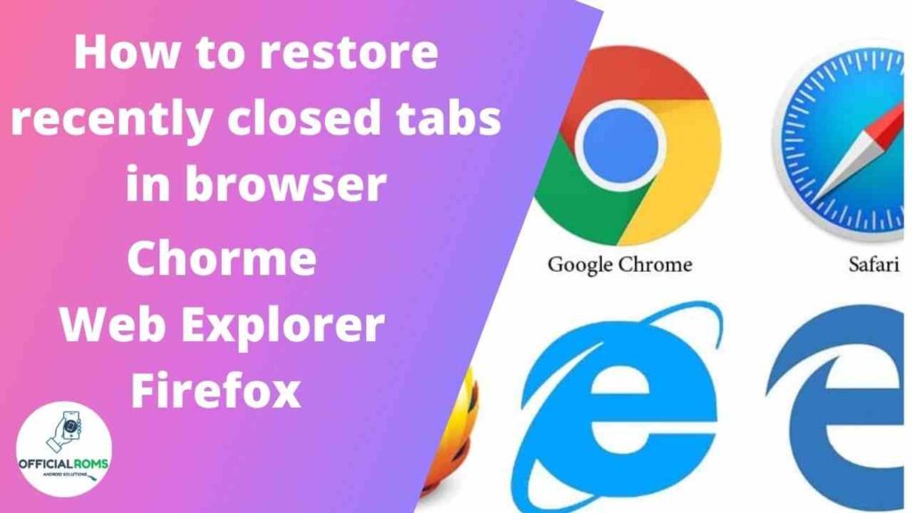 How to restore recently closed tabs in browser 2021 All in One 