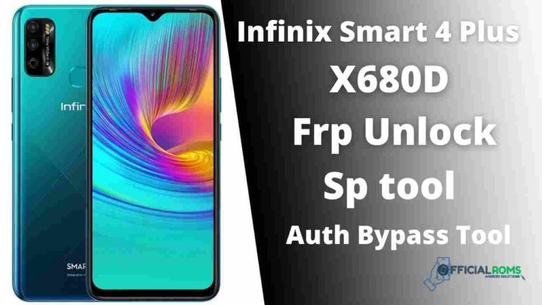 Infinix Smart 4 Plus X680D Frp Unlock Using Sp tool offline